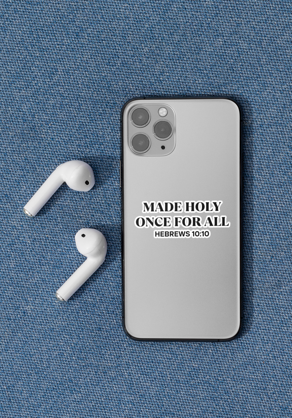 Made Holy Sticker